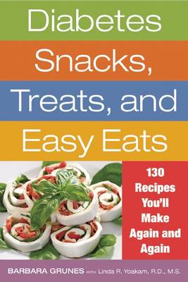 Diabetes Snacks, Treats, and Easy Eats