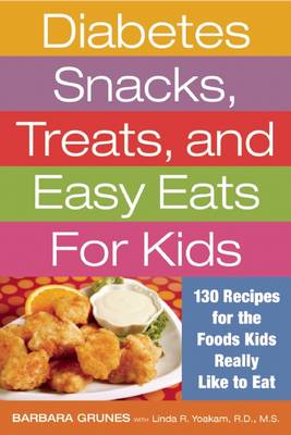 Diabetes Snacks, Treats, and Easy Eats for Kids