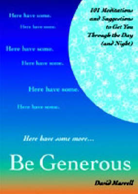Be Generous