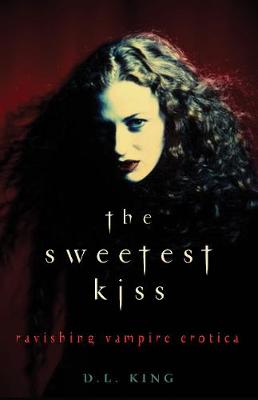 Sweetest Kiss