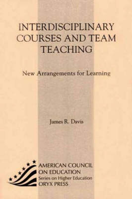 Interdisciplinary Courses and Team Teaching