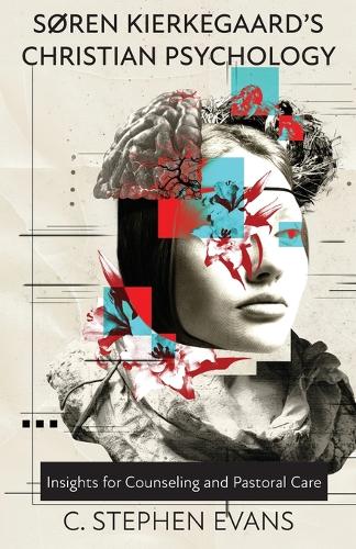 Soren Kierkegaard's Christian Psychology