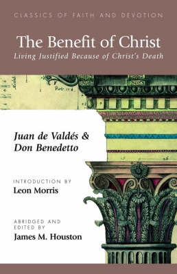 The Benefit of Christ