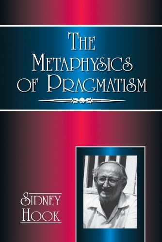 The Metaphysics of Pragmatism