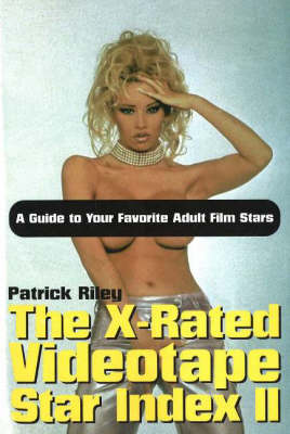 The X-Rated Videotape Star Index Ii