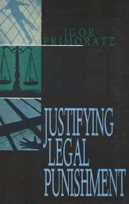 Justifying Legal Punishment