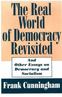 The Real World of Democracy Revisited