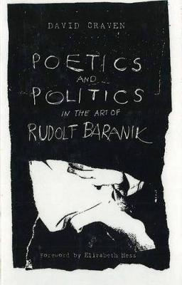 Poetics And Politics In The Art Of Rudolf Baranik