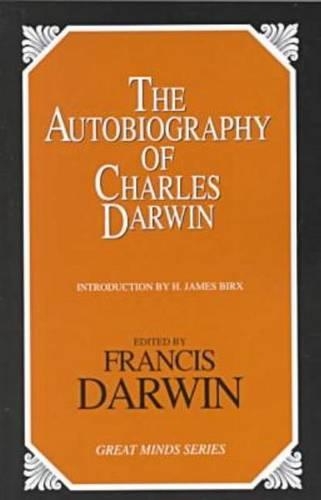 The Autobiography of Charles Darwin