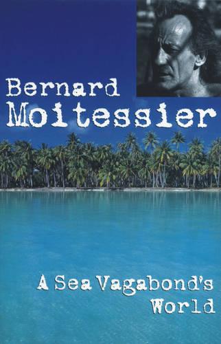 A Sea Vagabond's World