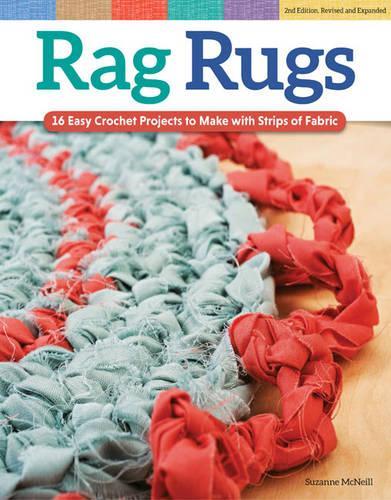 Rag Rugs, 2nd Edition, Revised and Expanded