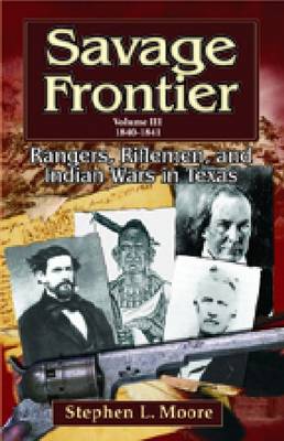 Savage Frontier: 1840-1841 v. 3
