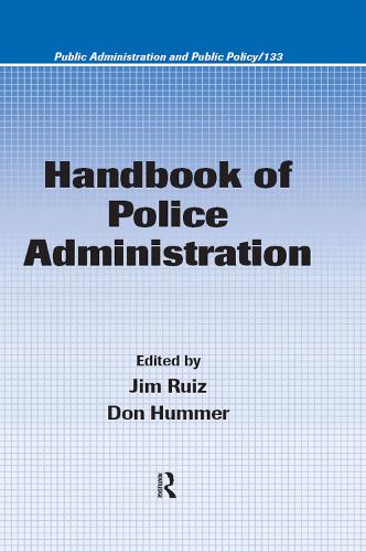 Handbook of Police Administration