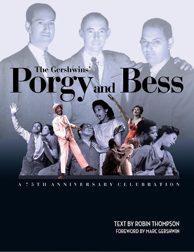 The Gershwins' Porgy and Bess