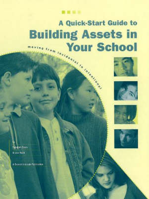 Quick-Start Guide to Building Assets in Your School