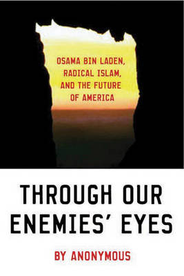 Through Our Enemies' Eyes
