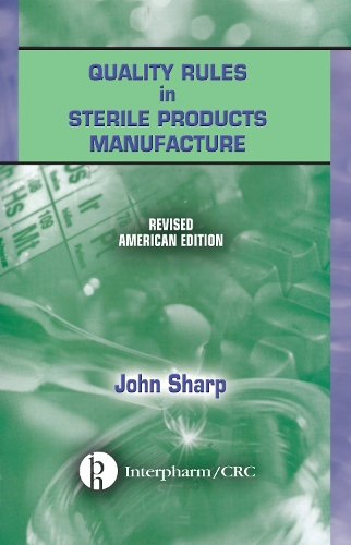 Quality Rules in Sterile Products