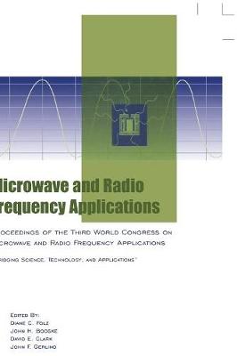Microwave and Radio Frequency Applications