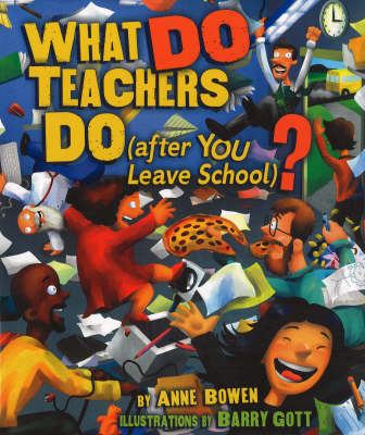 What Do Teachers Do