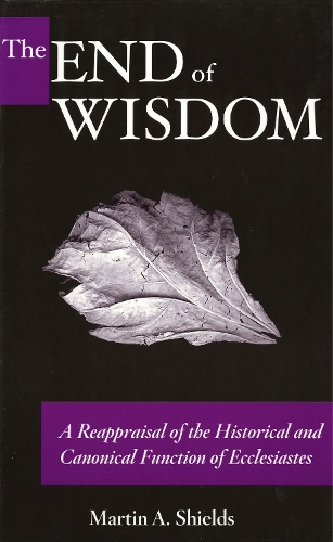 The End of Wisdom