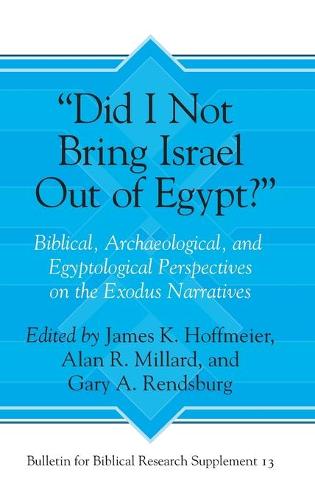 “Did I Not Bring Israel Out of Egypt?”