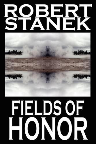 Fields of Honor (Ruin Mist Chronicles)