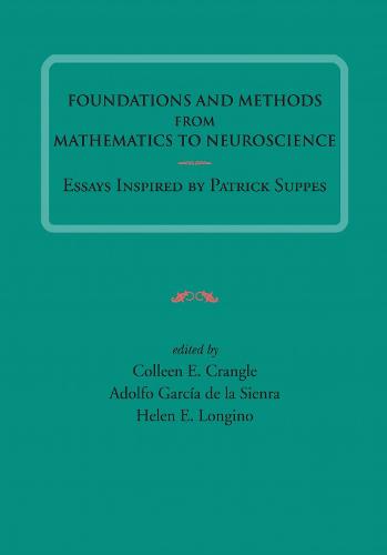 Foundations and Methods from Mathematics to Neuroscience