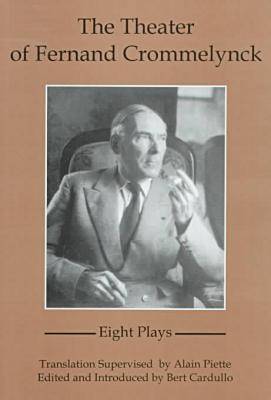 The Theater Of Fernand Crommelynck