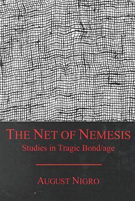 The Net of Nemesis
