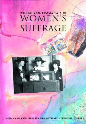 International Encyclopedia of Women's Suffrage