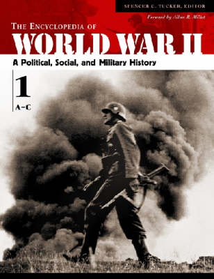 The Encyclopedia of World War II [5 volumes]