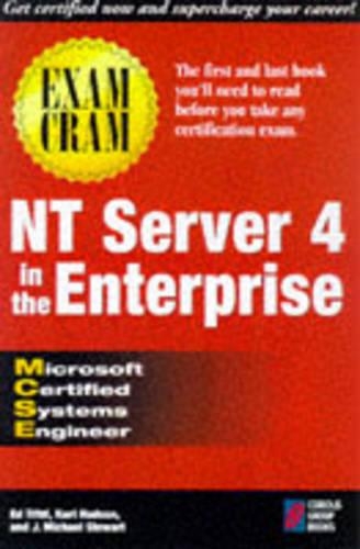 Mcse NT Server 4 in the Enterprise Exam Cram