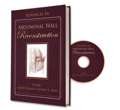 Advances in Abdominal Wall Reconstruction