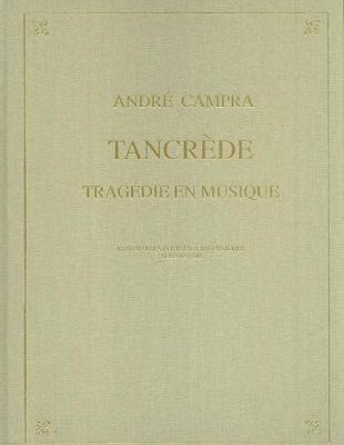 Tancrede (Paris Opera 1702)