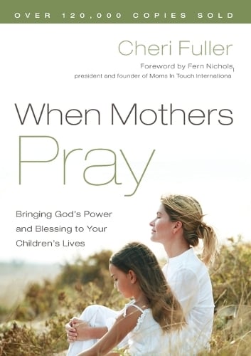 When Mothers Pray