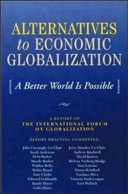 Alternatives to Economic Globalization