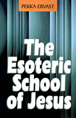 The Esoteric School of Jesus