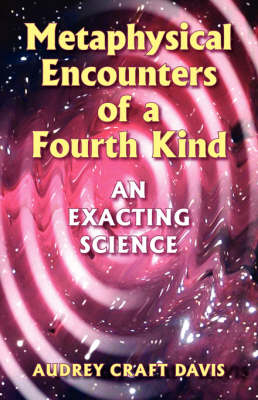 Metaphysical Encounters of a Fourth Kind