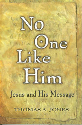 No One Like Him