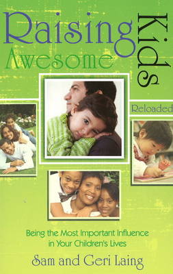 Raising Awesome Kids - Reloaded