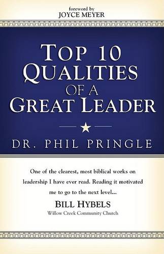 Top 10 Qualities of a Great Leader