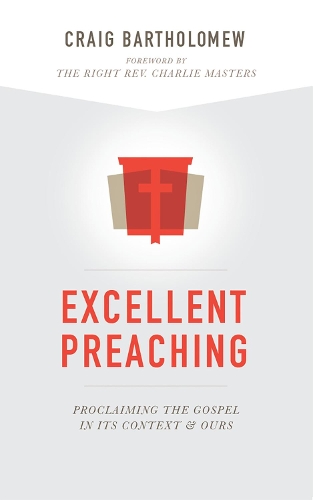 Proclaiming the Gospel in Its Context and Ours