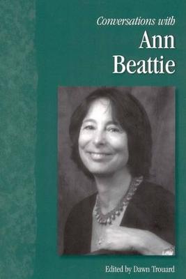 Conversations with Ann Beattie