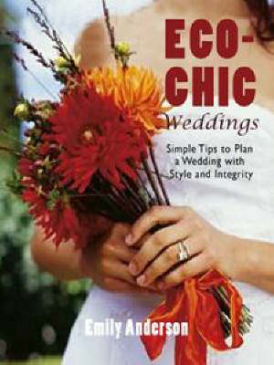 Eco-chic Weddings