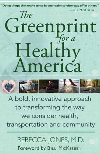 The Greenprint for a Healthy America