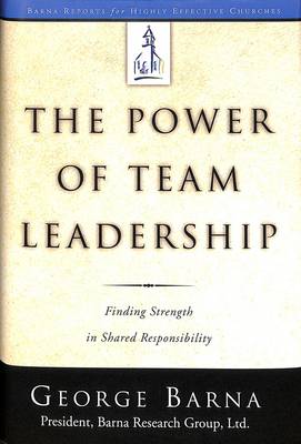 The Power of Team Leadership