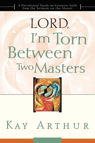 Lord, I'm Torn Between Two Masters