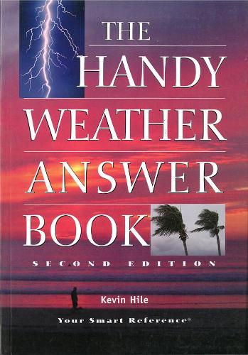 The Handy Weather Answer Book