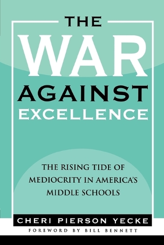The War Against Excellence