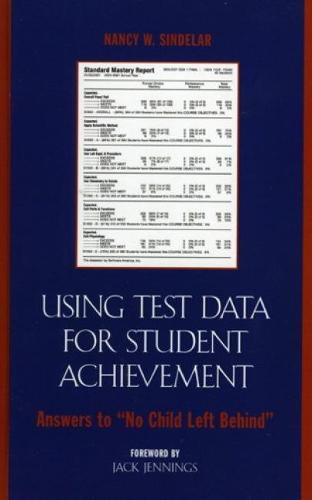 Using Test Data for Student Achievement
